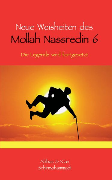 Cover von Neue Weisheiten des Mollah Nassredin 6