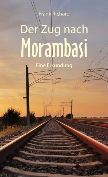 Cover von Der Zug nach Morambasi