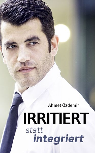 Cover von Irritiert statt integriert