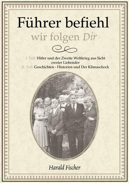 Cover von Führer befiehl, wir folgen Dir