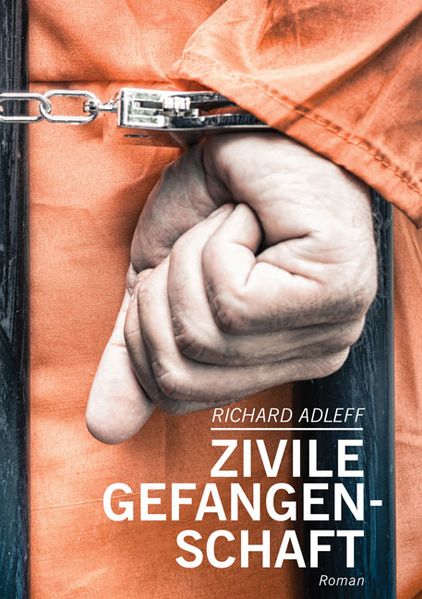 Cover von Zivile Gefangenschaft