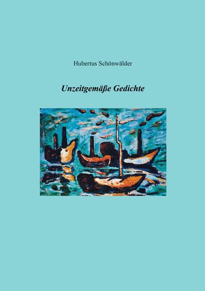 Cover von Unzeitgemäße Gedichte