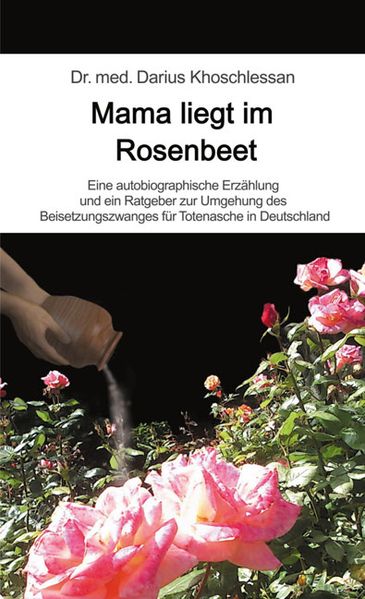 Cover von Mama liegt im Rosenbeet