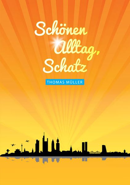 Cover von Schönen Alltag, Schatz