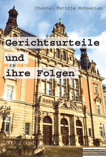 Cover von Gerichtsurteile und ihre Folgen