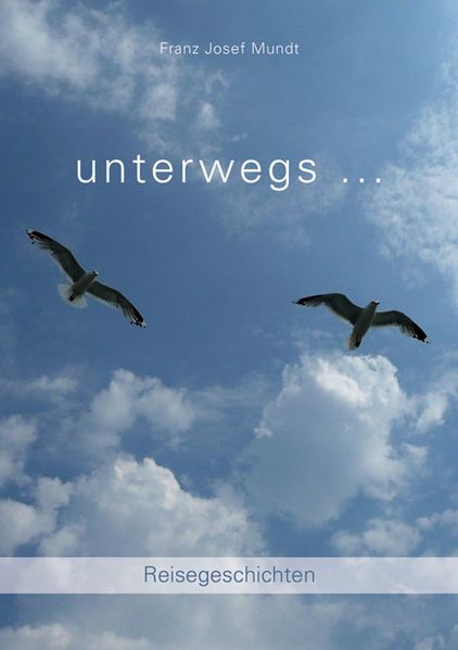 Cover von unterwegs …