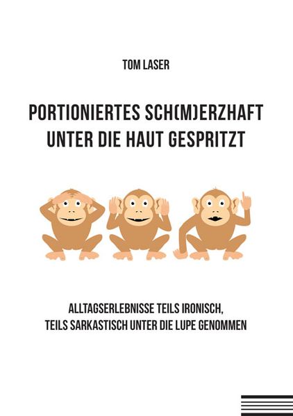 Cover von PORTIONIERTES SCH(M)ERZHAFT UNTER DIE HAUT GESPRITZT