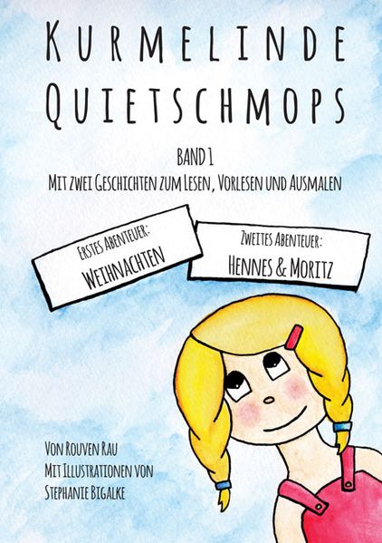 Cover von Kurmelinde Quietschmops – Band 1