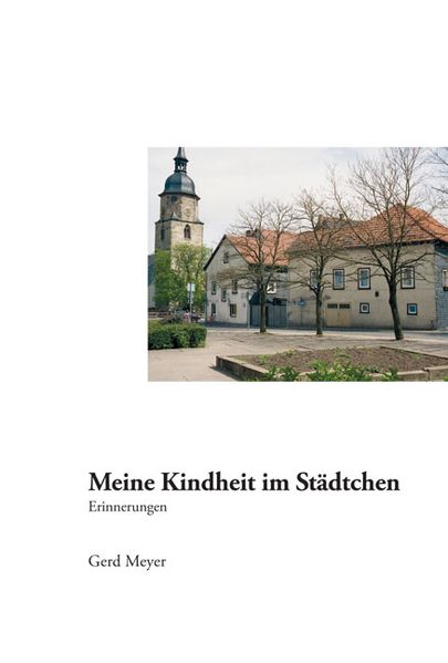 Cover von Meine Kindheit im Städtchen