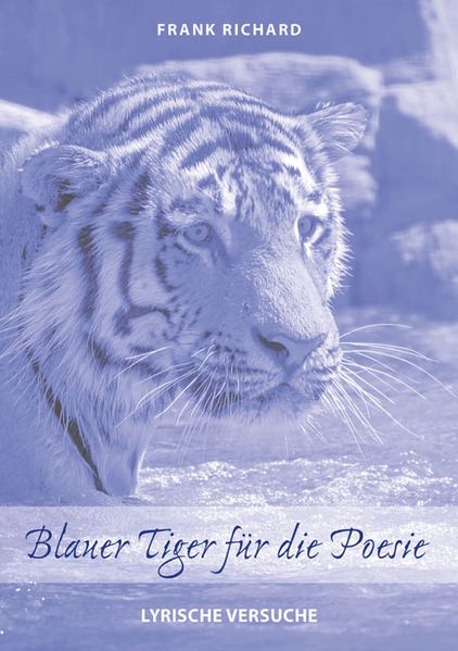 Cover von Blauer Tiger für die Poesie