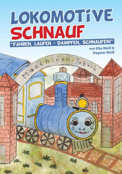 Cover von Lokomotive Schnauf