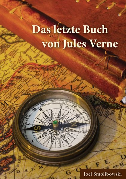 Cover von Das letzte Buch von Jules Verne