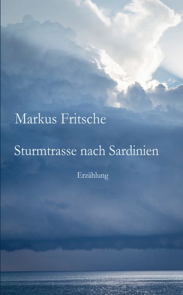 Cover von Sturmtrasse nach Sardinien