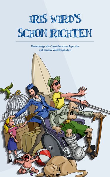Cover von Iris wird’s schon richten