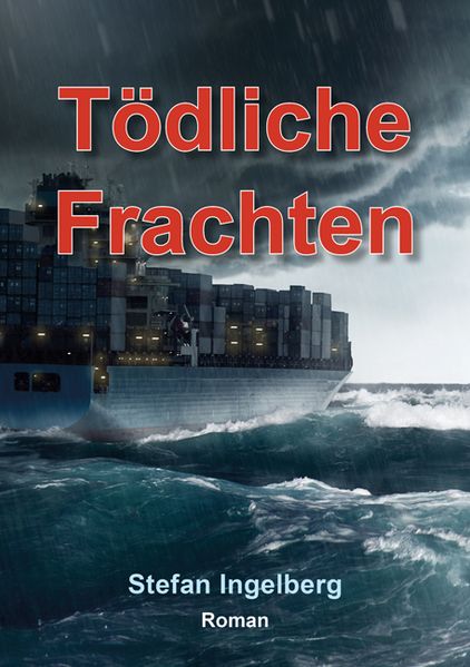 Cover von Tödliche Frachten