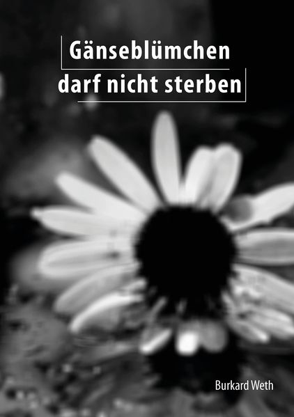 Cover von Gänseblümchen darf nicht sterben