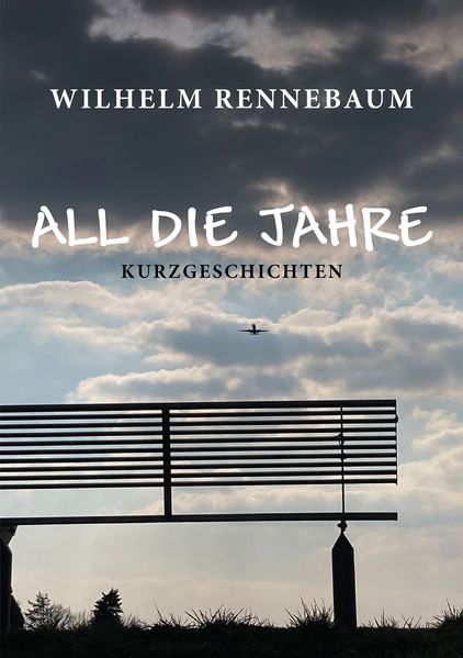 Cover von All die Jahre