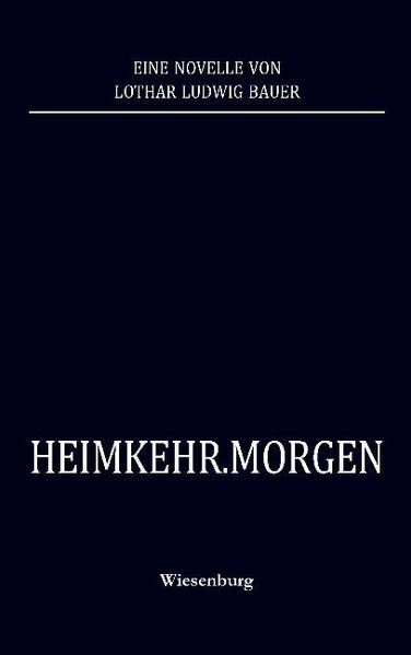 Cover von HEIMKEHR.MORGEN