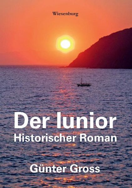 Cover von Der Iunior – Historischer Roman