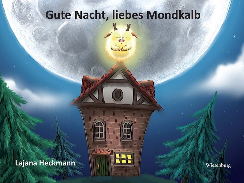 Cover von Gute Nacht, liebes Mondkalb