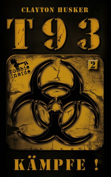 Cover von T93, Band 2: Kämpfe!