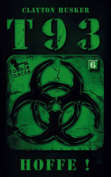 Cover von T93, Band 6: Hoffe!