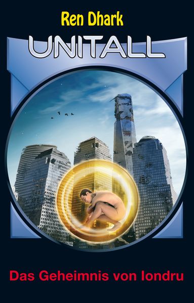 Cover von Ren Dhark Unitall 28