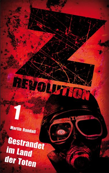 Cover von Z Revolution 1: Gestrandet im Land der Toten