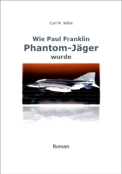 Cover von Wie Paul Franklin Phantom-Jäger wurde