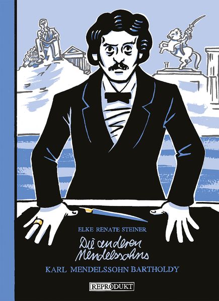 Cover von Die anderen Mendelssohns: Karl Mendelssohn Bartholdy