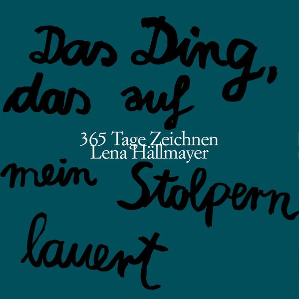 Cover von Das Ding, das auf mein Stolpern lauert