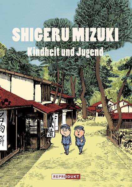 Cover von Shigeru Mizuki: Kindheit und Jugend