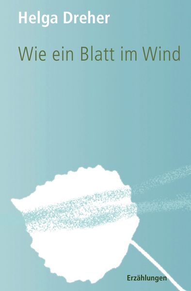 Cover von Wie ein Blatt im Wind