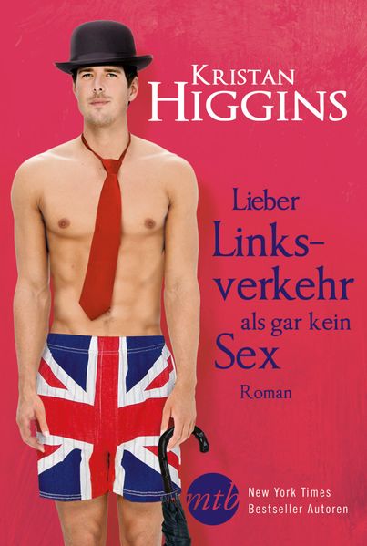 Cover von Lieber Linksverkehr als gar kein Sex