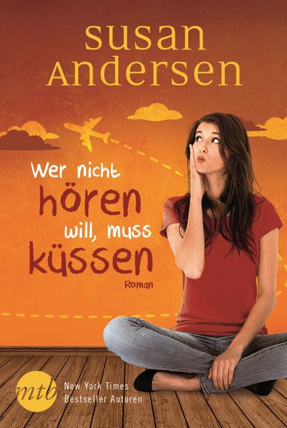 Cover von Wer nicht hören will, muss küssen