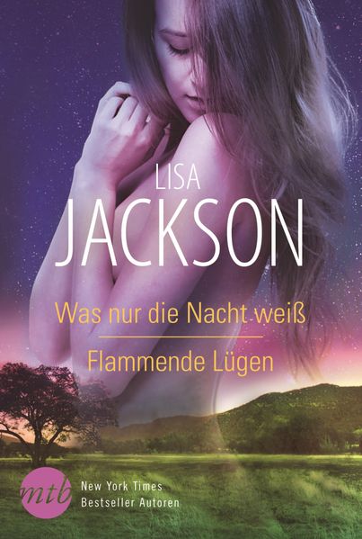 Cover von Was nur die Nacht weiß/Flammende Lügen