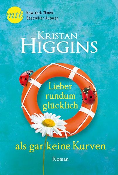 Cover von Lieber rundum glücklich als gar keine Kurven