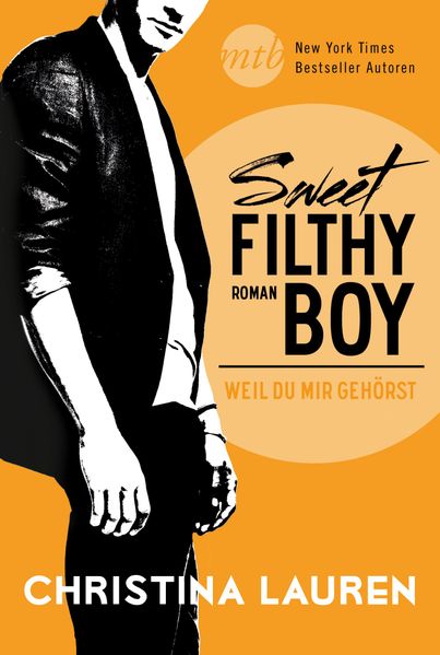 Cover von Sweet Filthy Boy – Weil du mir gehörst