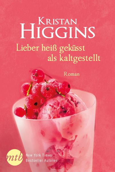 Cover von Lieber heiß geküsst als kaltgestellt