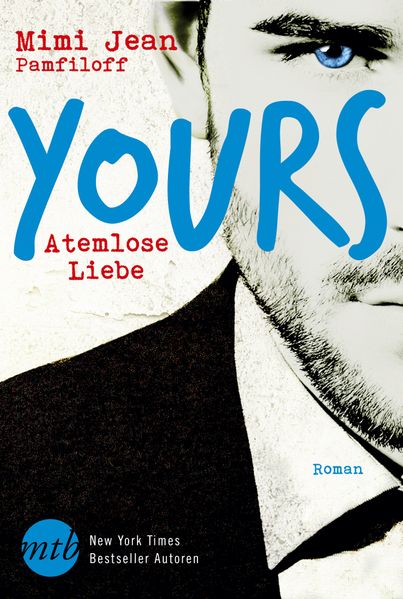 Cover von Yours – Atemlose Liebe