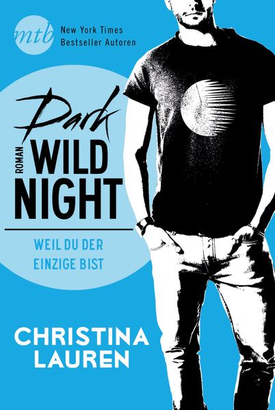 Cover von Dark Wild Night – Weil du der einzige bist