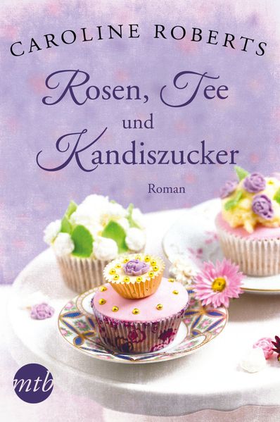 Cover von Rosen, Tee und Kandiszucker