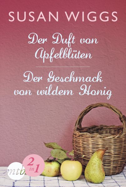 Cover von Der Duft von Apfelblüten / Der Geschmack von wildem Honig