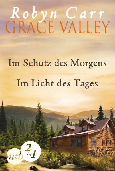 Cover von Grace Valley: Im Schutz des Morgens / Im Licht des Tages (Band 1&2)