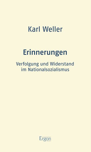 Cover von Erinnerungen: Widerstand und Verfolgung im Nationalsozialismus