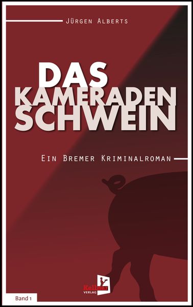 Cover von Das Kameradenschwein
