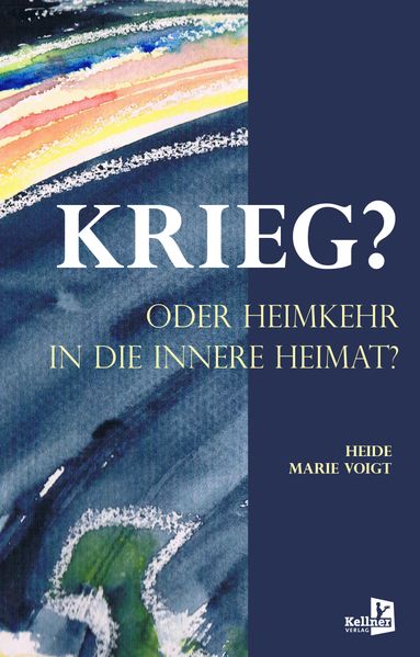 Cover von Krieg? Oder Heimkehr in die innere Heimat