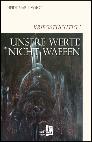 Cover von Unsere Werte – nicht Waffen