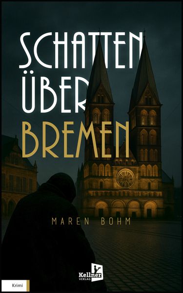 Cover von Schatten über Bremen