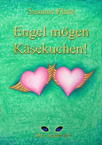 Cover von Engel mögen Käsekuchen!